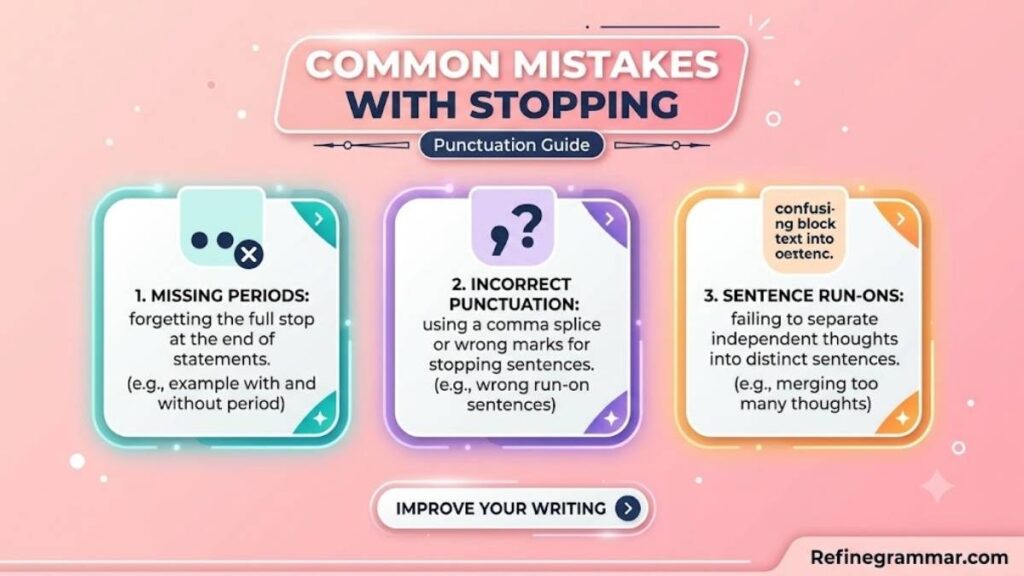 Common Mistakes with Stopping