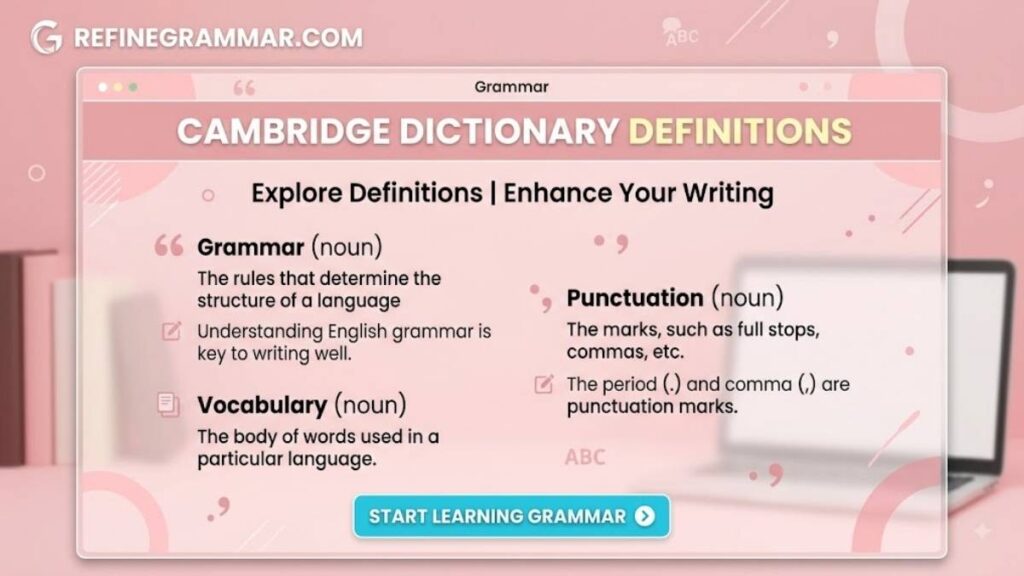 Reference Cambridge Dictionary Definitions