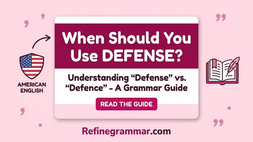 Defence or Defense