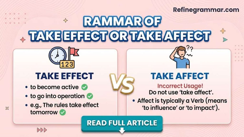 Take Effect or Take Affect