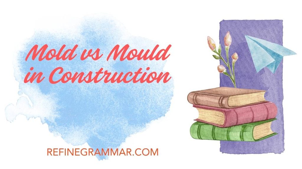 Mold vs Mould