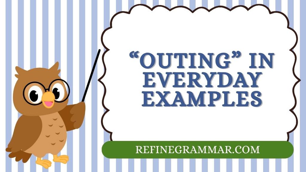 Outting or Outing