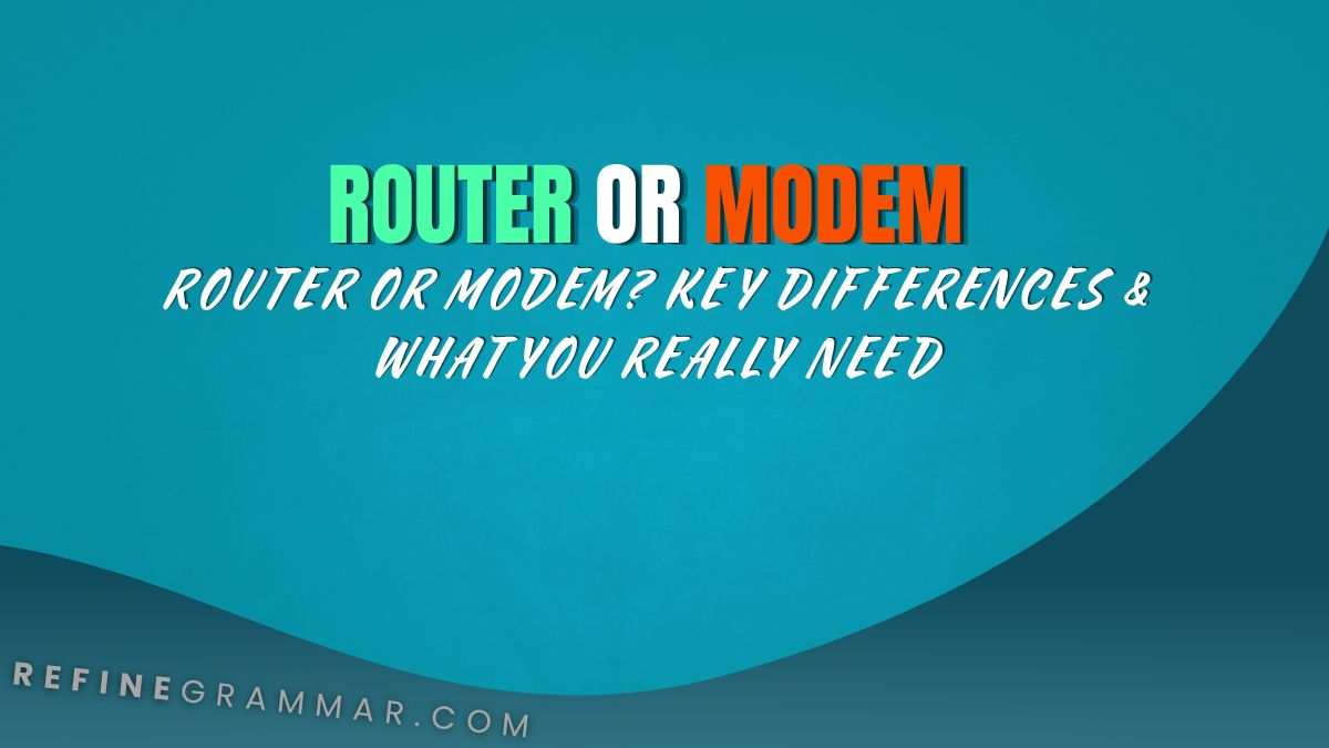 Router or Modem